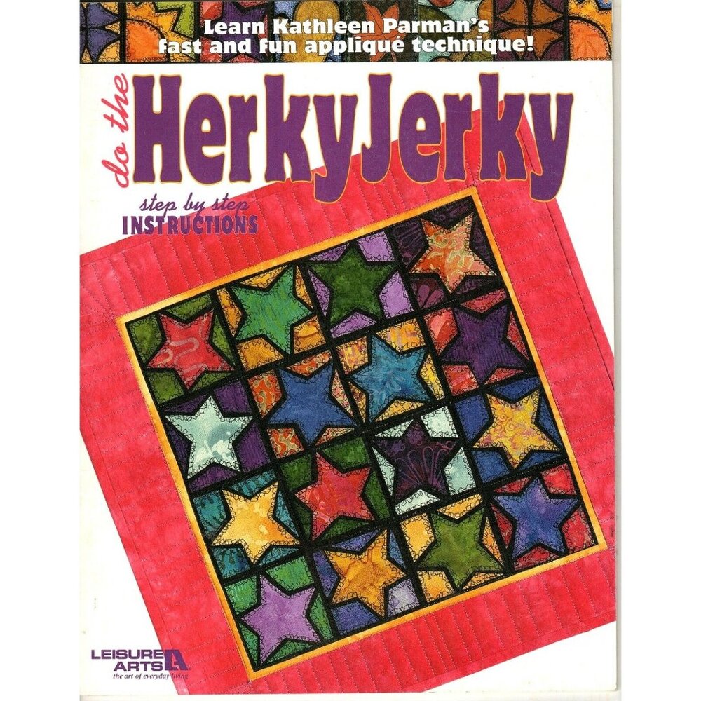 Leisure Arts Do The Herky Jerky Quilt Pattern Projects 2005